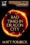 [Shotguns & Sorcery 02] • Bad Times in Dragon City